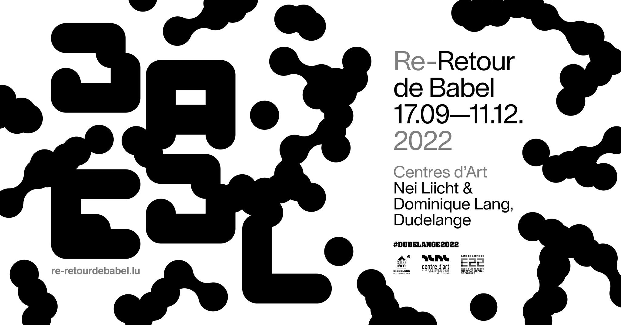 Exposition collective "Re-Retour de Babel" | Centre d'art Dominique Lang, Dudelange (LU)