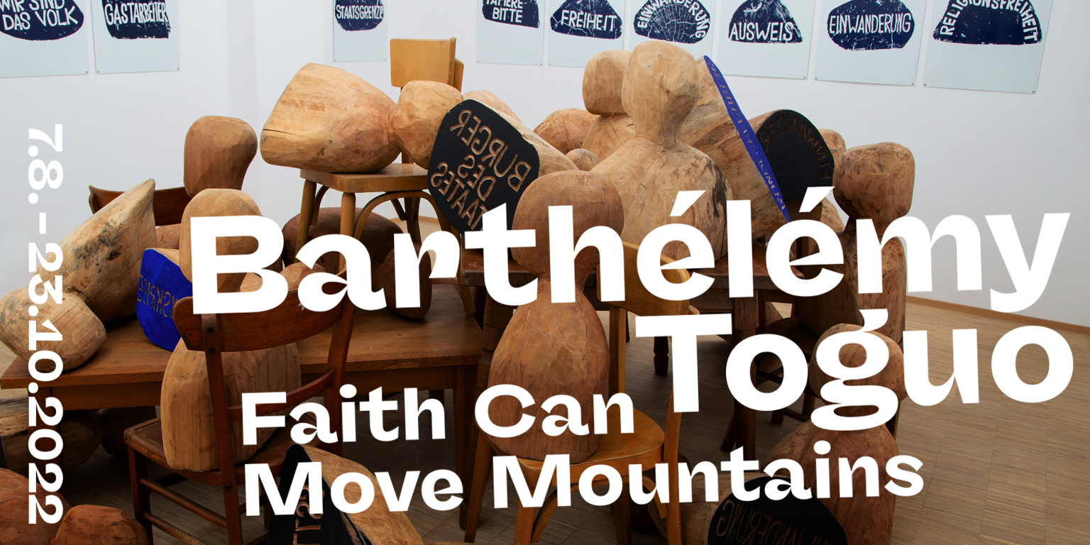Barthélémy Toguo: Faith Can Move Mountains